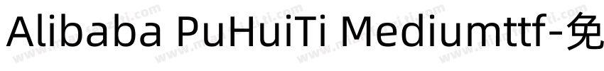 Alibaba PuHuiTi Mediumttf字体转换